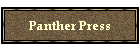 Panther Press