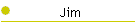 Jim