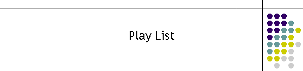 Play List