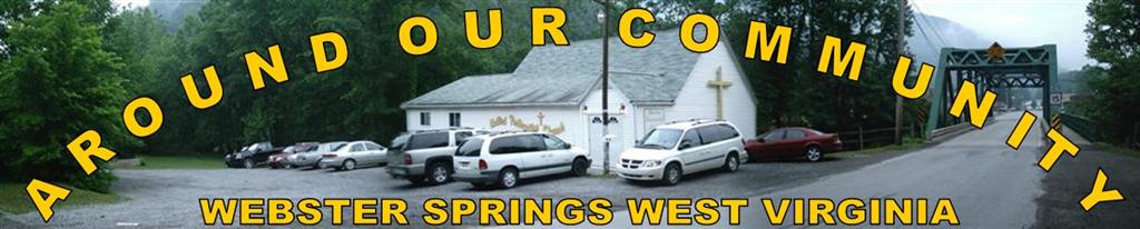 Come visit the Webster Springs United Pentecostal Church